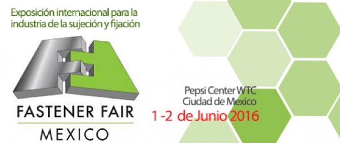 FASTENER FAIR MEXICO 2016