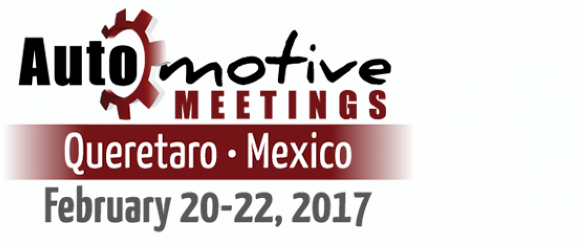 Visítenos en Automotive Meetings Queretaro 2017