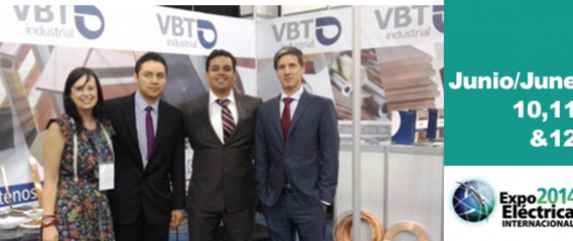  VBT ya está en Expoeléctrica Internacional, Ciudad de México.