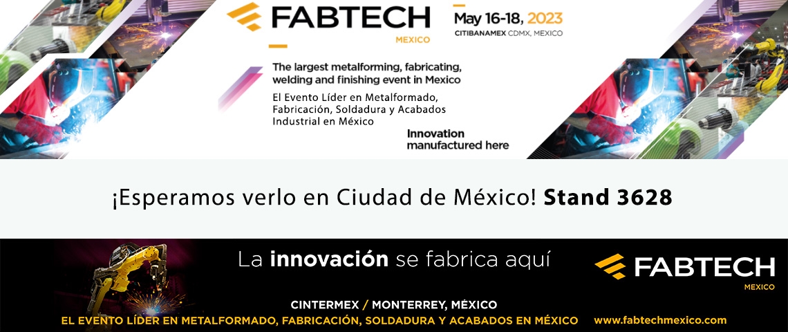 visitenos en Fabtech stand 3628