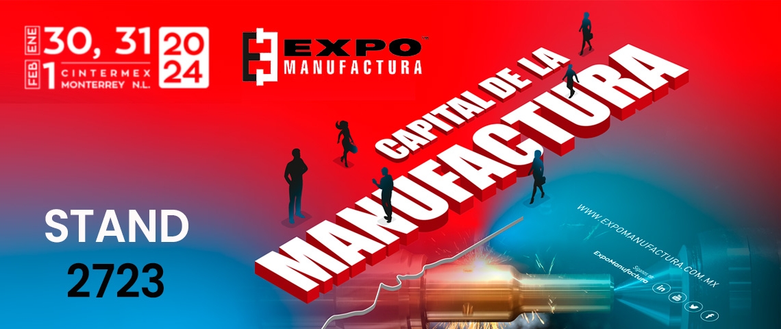 visitenos en EXPOMANUFACTURA stand 2723